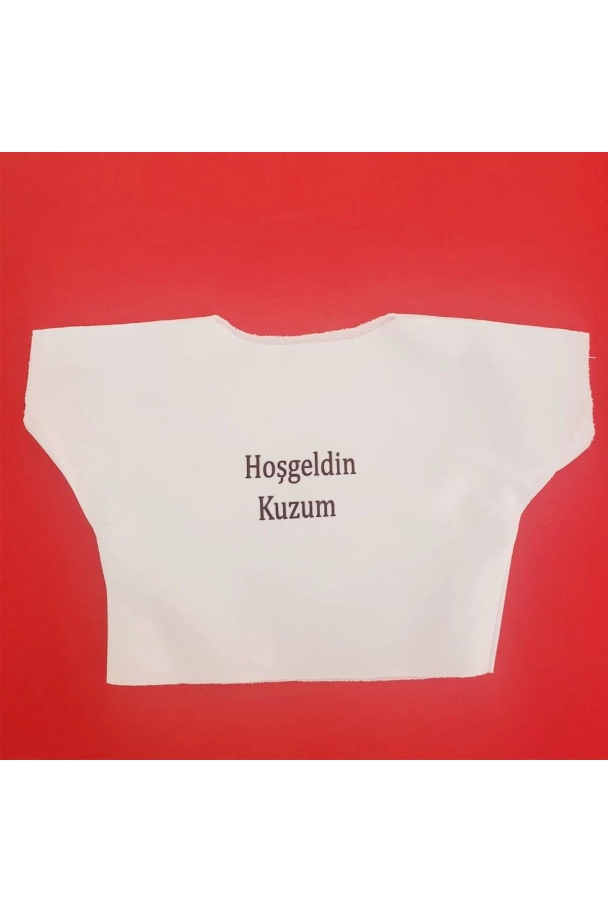 YNT İthalat Hoşgeldin Kuzum Yazılı Oyuncak Tişörtü
