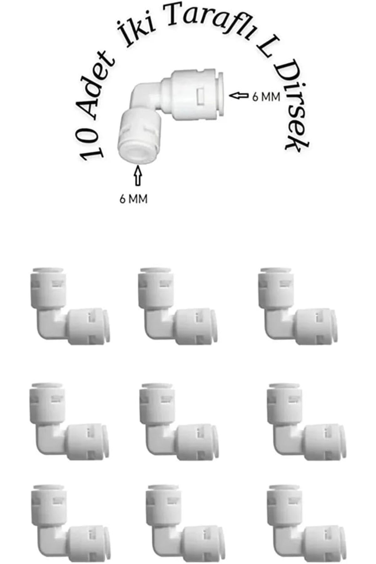 DERİK Simurg Water 10 Adet Su Arıtma Filtre Bağlantı L Dirsek 1/4-6 mm (Quick Bağlantı) Riee 1094518