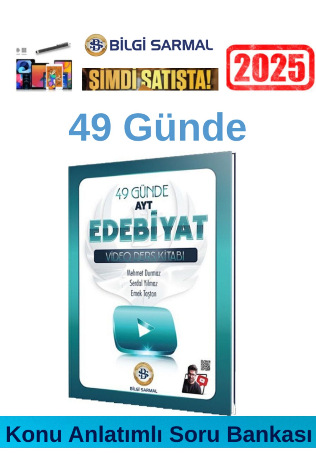 Bilgi Sarmal Yayınları 2025 49 Günde Ayt Edebiyat Video Ders Kitabı+Android Kalem (Konu Anlatımlı Soru Bankası)