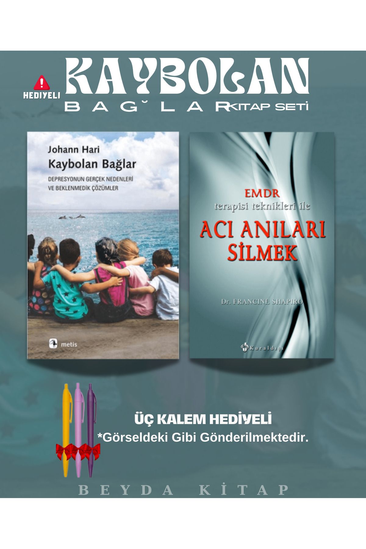 Metis Yayınları Kaybolan Bağlar - EMDR Acı Anıları Silmek - Üç Kalem Hediyeli - Kitap Seti