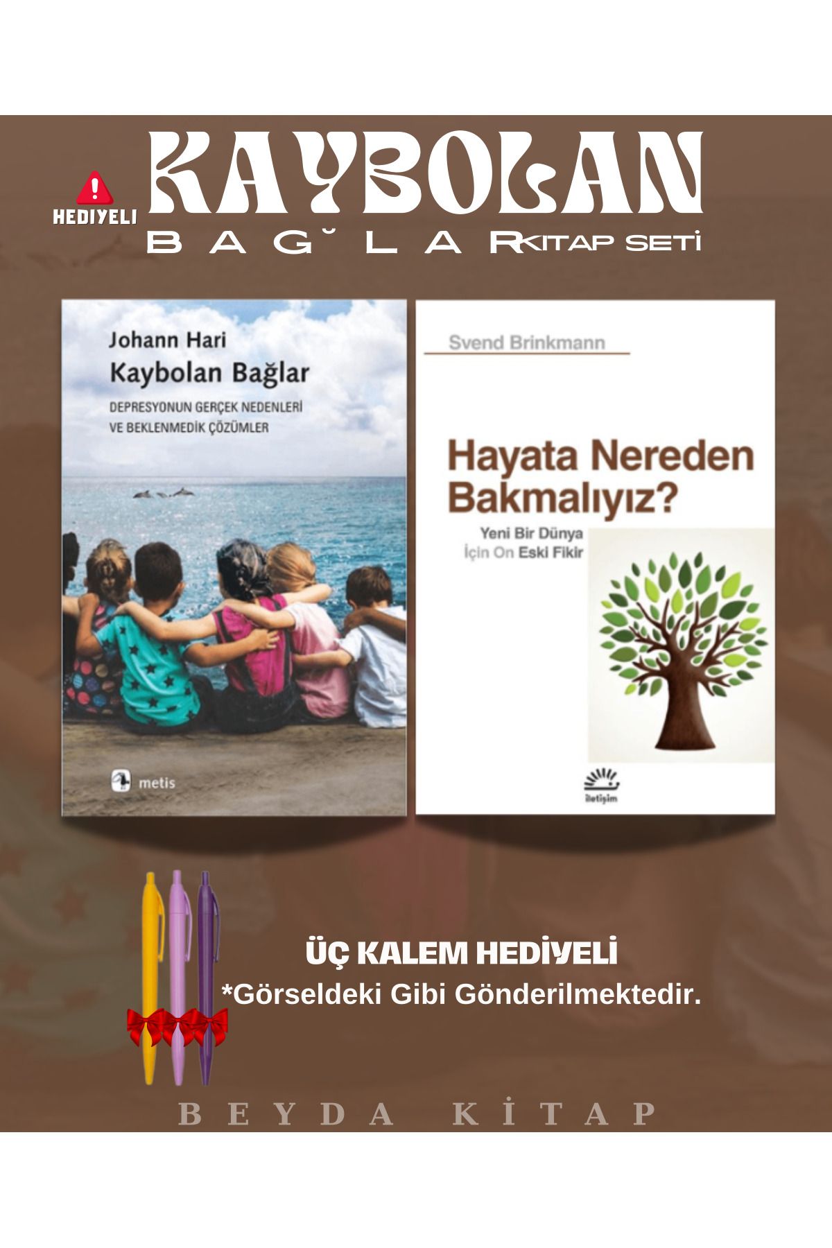 Metis Yayınları Kaybolan Bağlar - Hayata Nereden Bakmalıyız - Üç Kalem Hediyeli - Kitap Seti