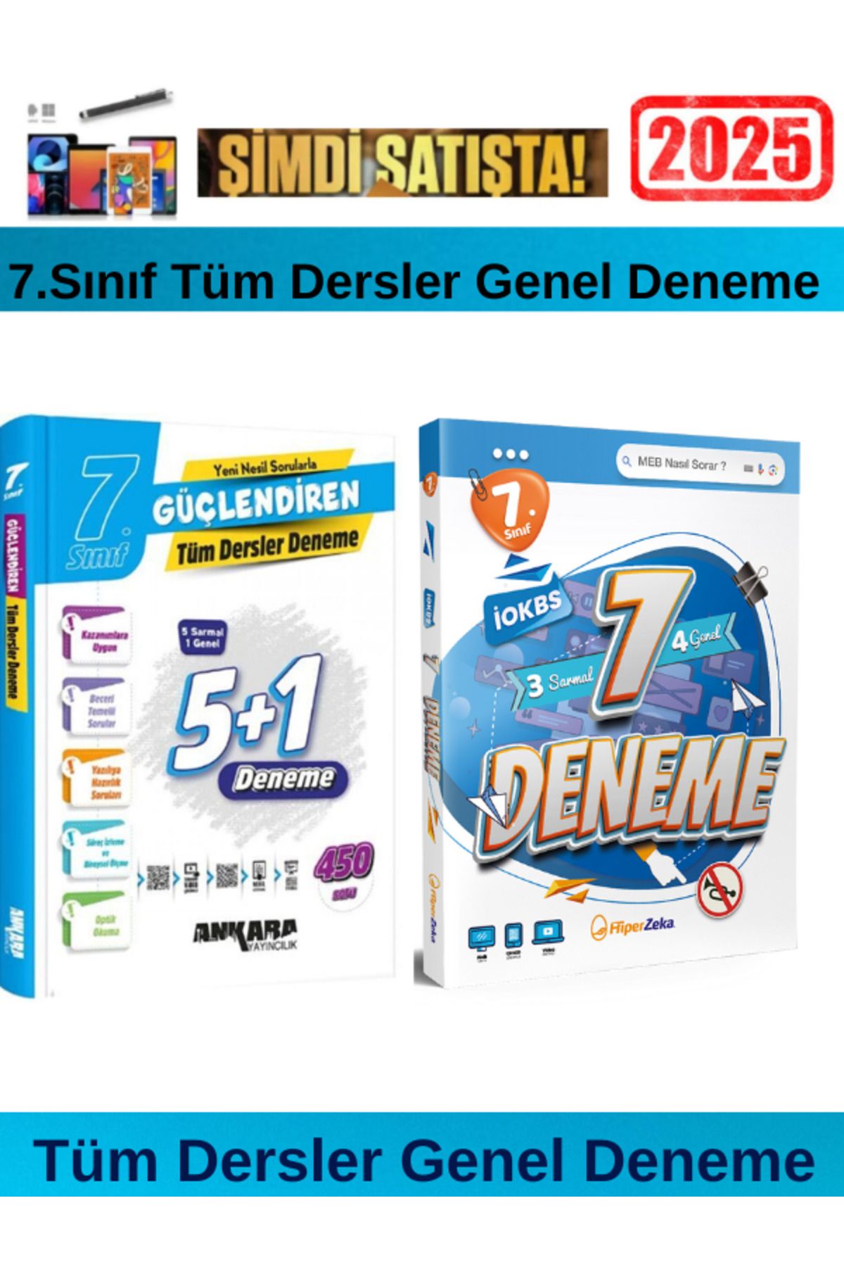 Ankara Yayıncılık 2025 7.Sınıf Güçlendiren Tüm Dersler 5+1 Deneme+Hiper 7.Sınıf 3 Sarmal 4 Genel Deneme+Kalem
