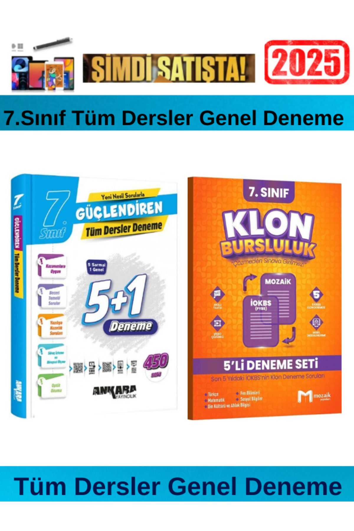 Ankara Yayıncılık 2025 7.Sınıf Güçlendiren Tüm Dersler 5+1 Deneme+Mozaik 7.Sınıf Klon 5li İokbs Deneme Seti+Kalem