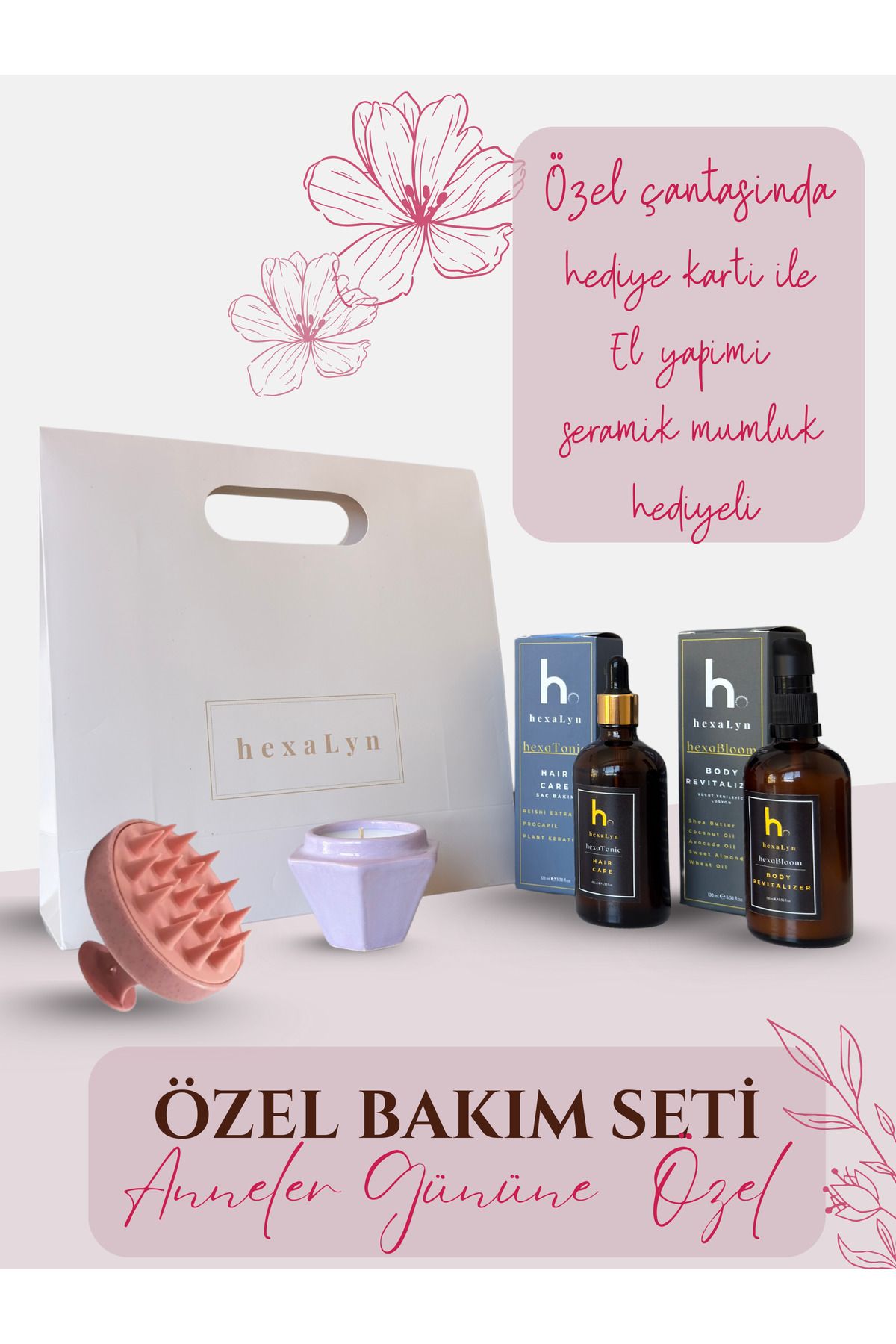 Kozmetik hexaLyn Anneler Günü’ne Özel Saç ve Cilt Bakım Seti - El Yapımı Mumluk ve Hediye Çantasıyla