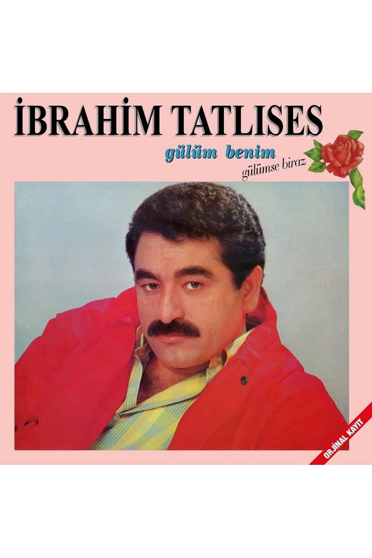 STOREMAX svticaret ŞEYLER İbrahim Tatlıses Gülüm Benim Gülümse Biraz Plak mhm 1053513