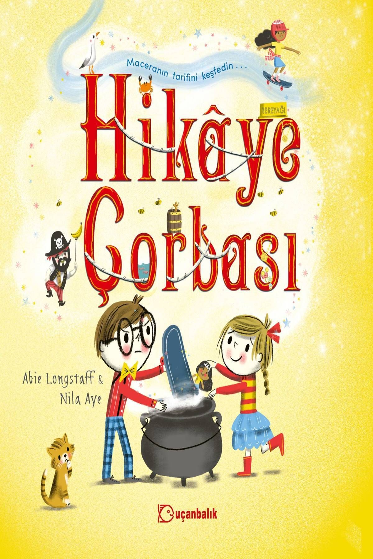 Uçanbalık Yayıncılık Hikaye Çorbası