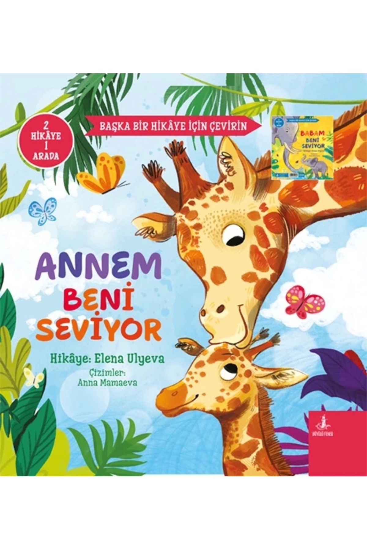 Zahrada Yayınları Annem - Babam Beni Seviyor (2 Hikâye Bir Arada)