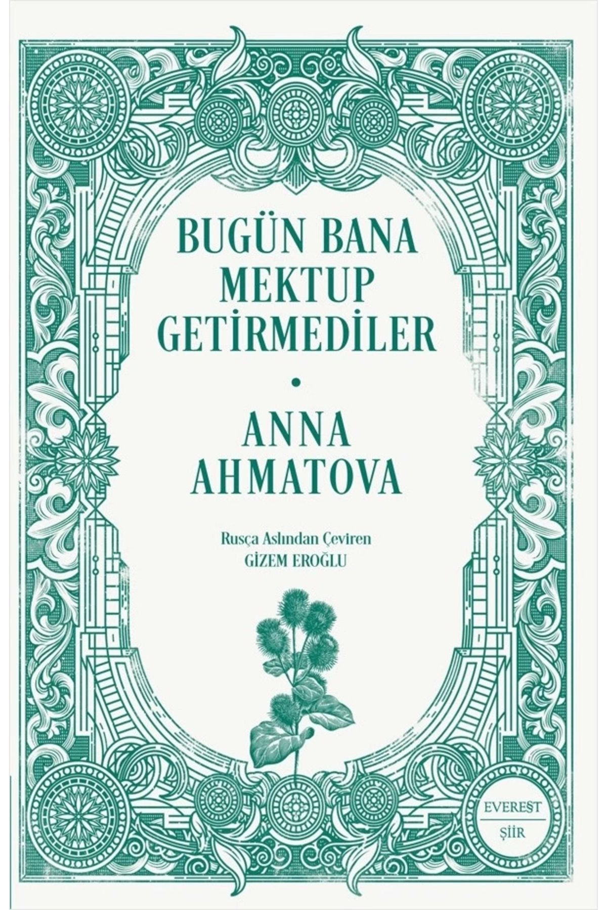 Zahrada Yayınları Bugün Bana Mektup Getirmediler