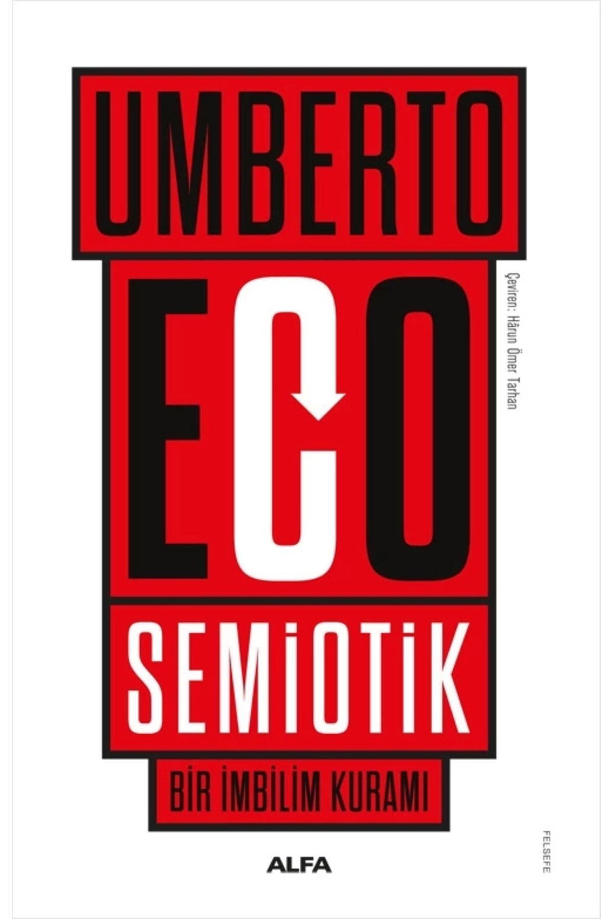 Zahrada Yayınları Semiotik - Bir İmbilim Kuramı