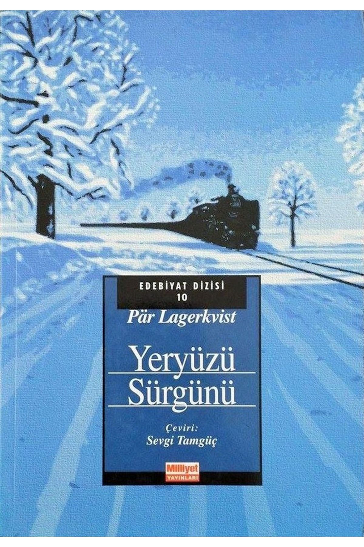 Milliyet Yayınları Yeryüzü Sürgünü - Par Lagerkvist