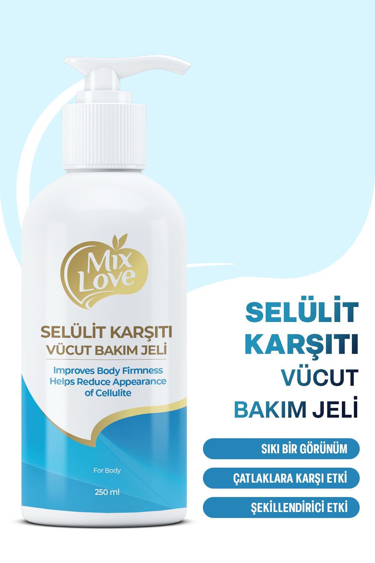 mixlove Sıkılaştırıcı, Selülit Ve Çatlak Giderici Vücut Şekillendirici jel 250ml