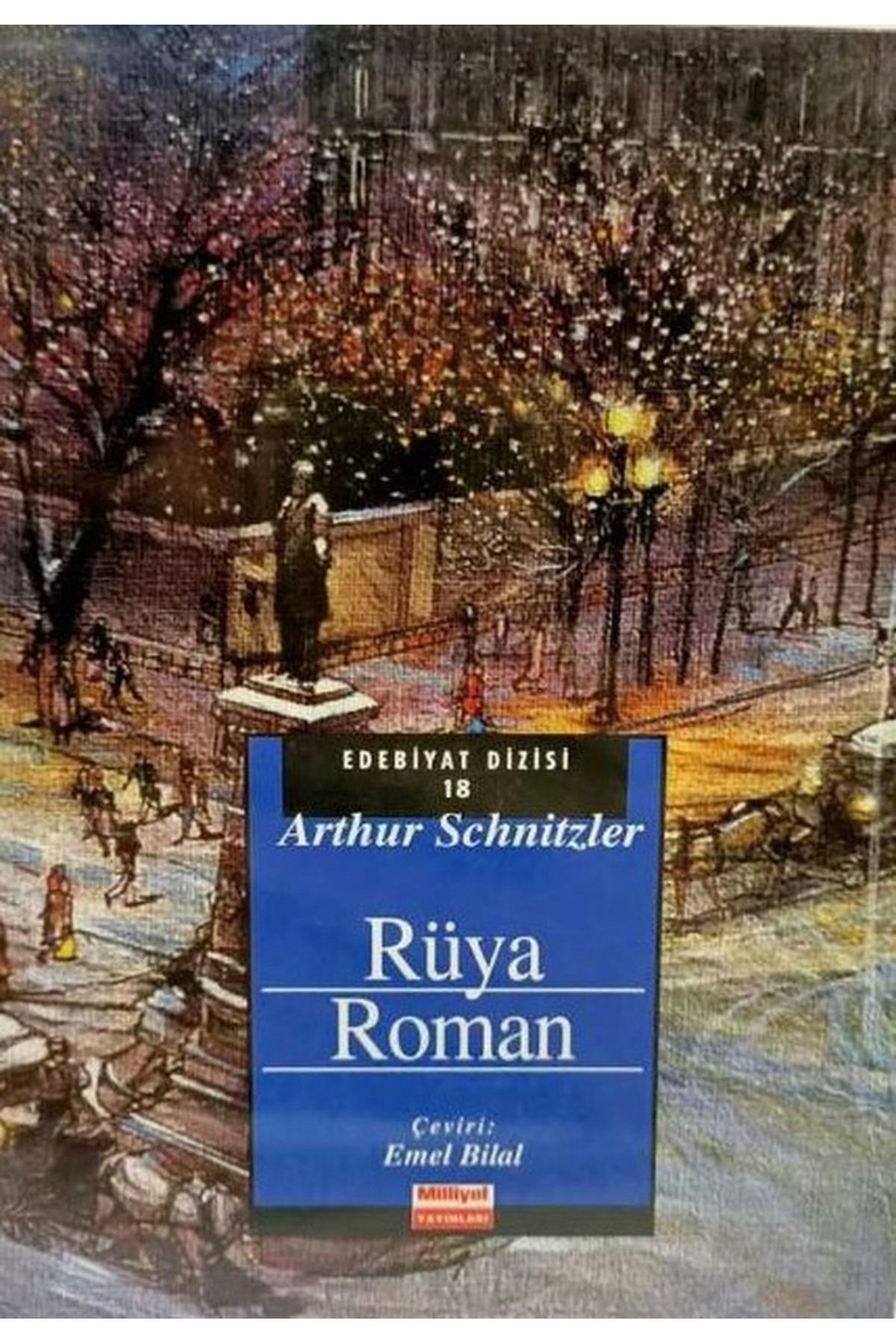 Milliyet Yayınları Rüya Roman - Arthur Schnitzler