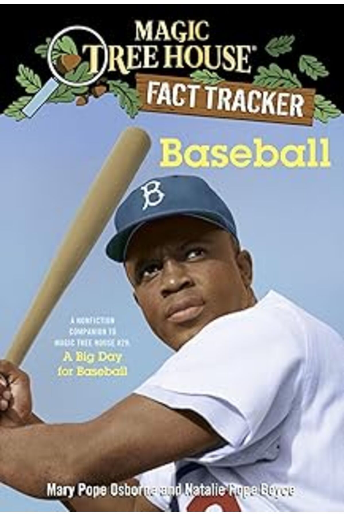 DENİZBİLİŞİM Baseball: A Nonfiction Companion To Magic Tree House #29: A Big Day For Baseball (Magic Tree House