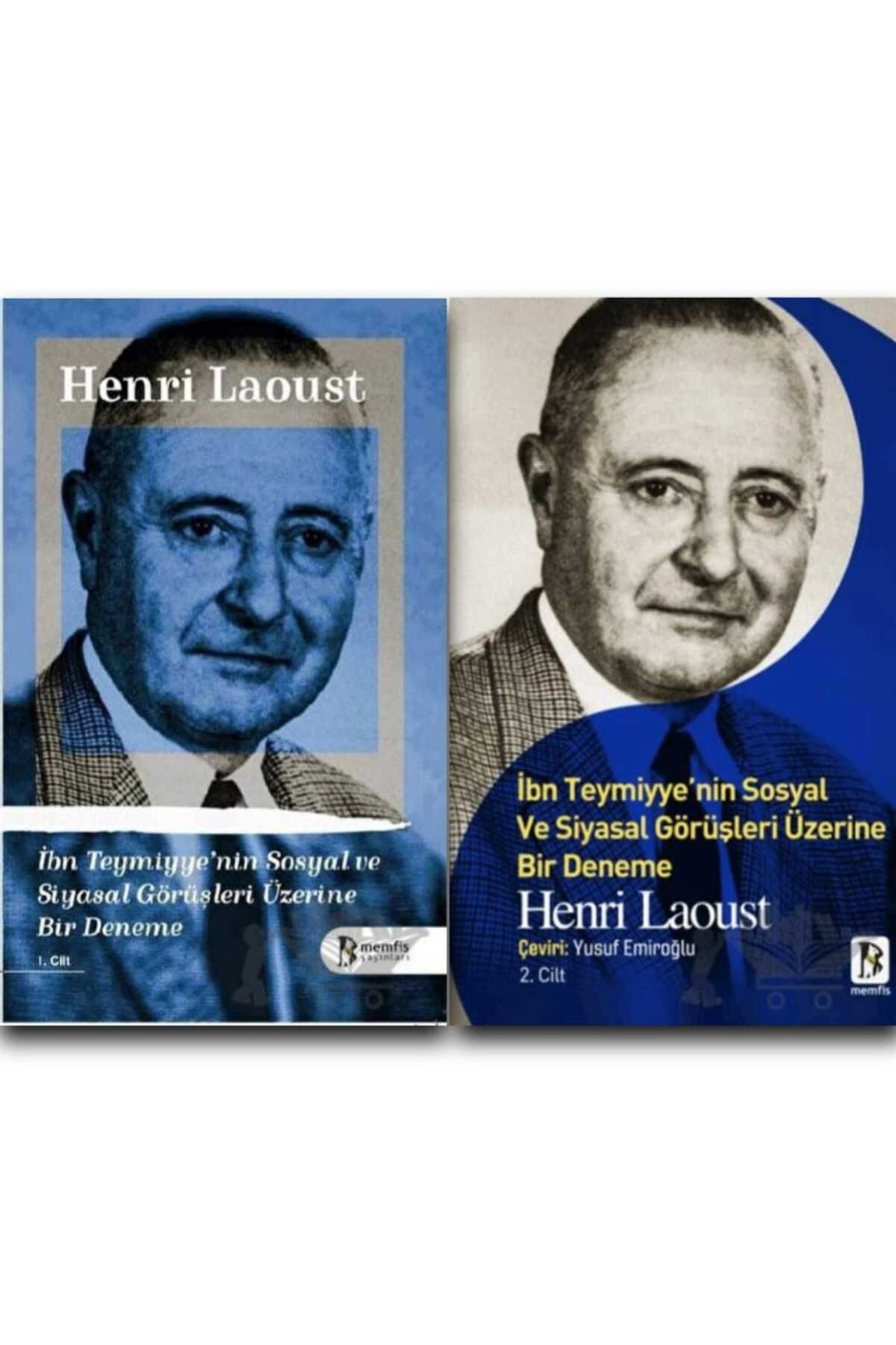 Memfis Yayınları HENRİ LAOUST/ İBN TEYMİYYE'NİN SOSYAL VE SİYASAL GÖRÜŞLERİ ÜZERİNE BİR DENEME 1-2