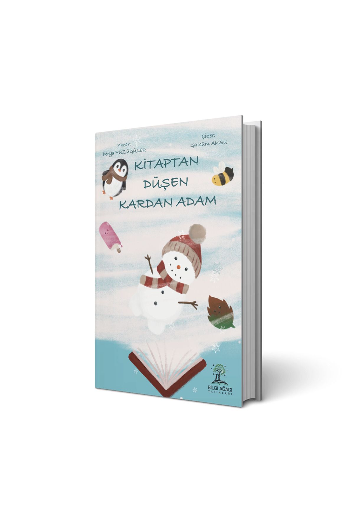 Bilgi Ağacı Yayınları Kitaptan Düşen Kardan Adam / Derya Yüzügüler