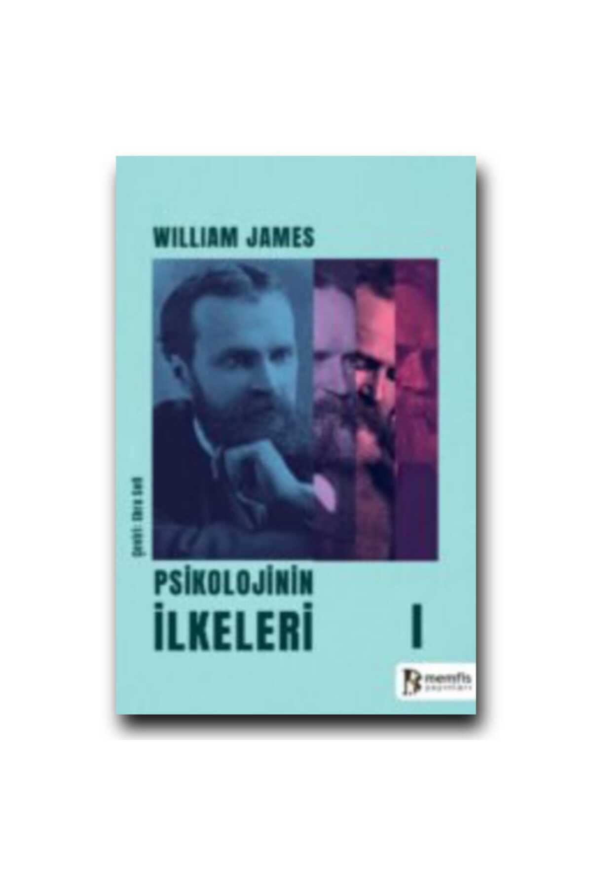 Memfis Yayınları PSİKOLOJİNİN İLKELERİ