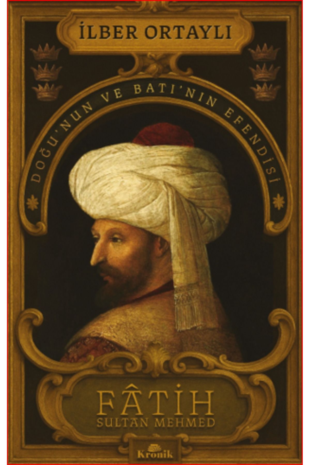 Kronik Kitap Fâtih Sultan Mehmed