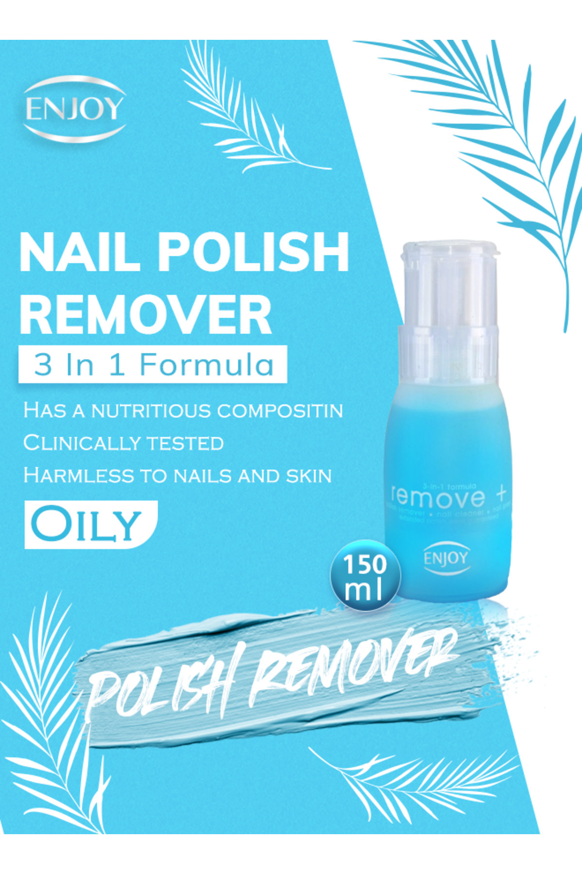 Enjoy-Nail Polish Remover Oily 150ml – Acetone-Free, Nourishing, Hydrating & Fast Removal 1