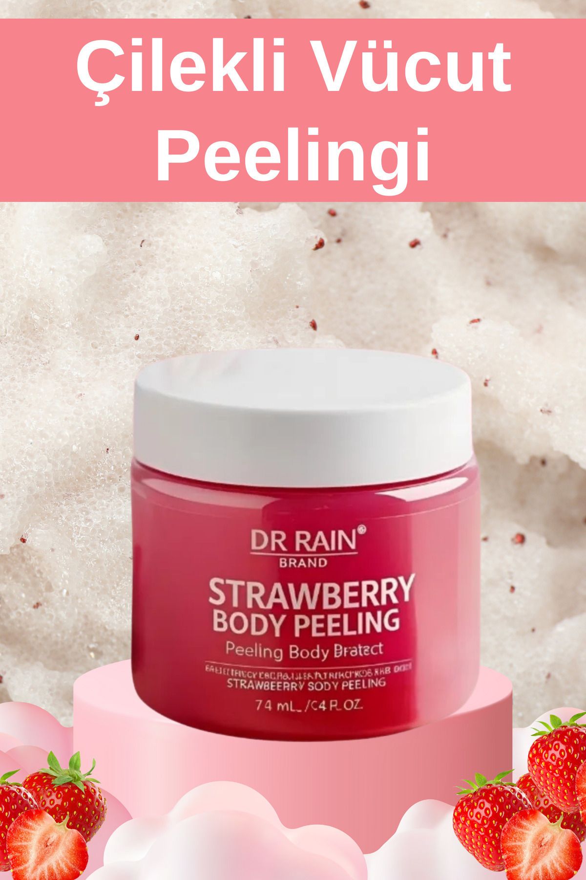 DR.RAİN 300 ML ÇİLEKLİ EL, AYAK VE VUCUT PEELİNGİ