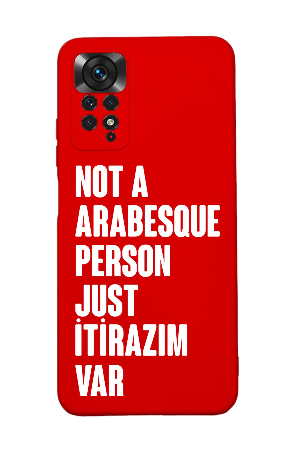 mooodcase Redmi Note 11 Pro Uyumlu Not Arabesque Person Just İtirazım Var Desenli Telefon Kılıfı