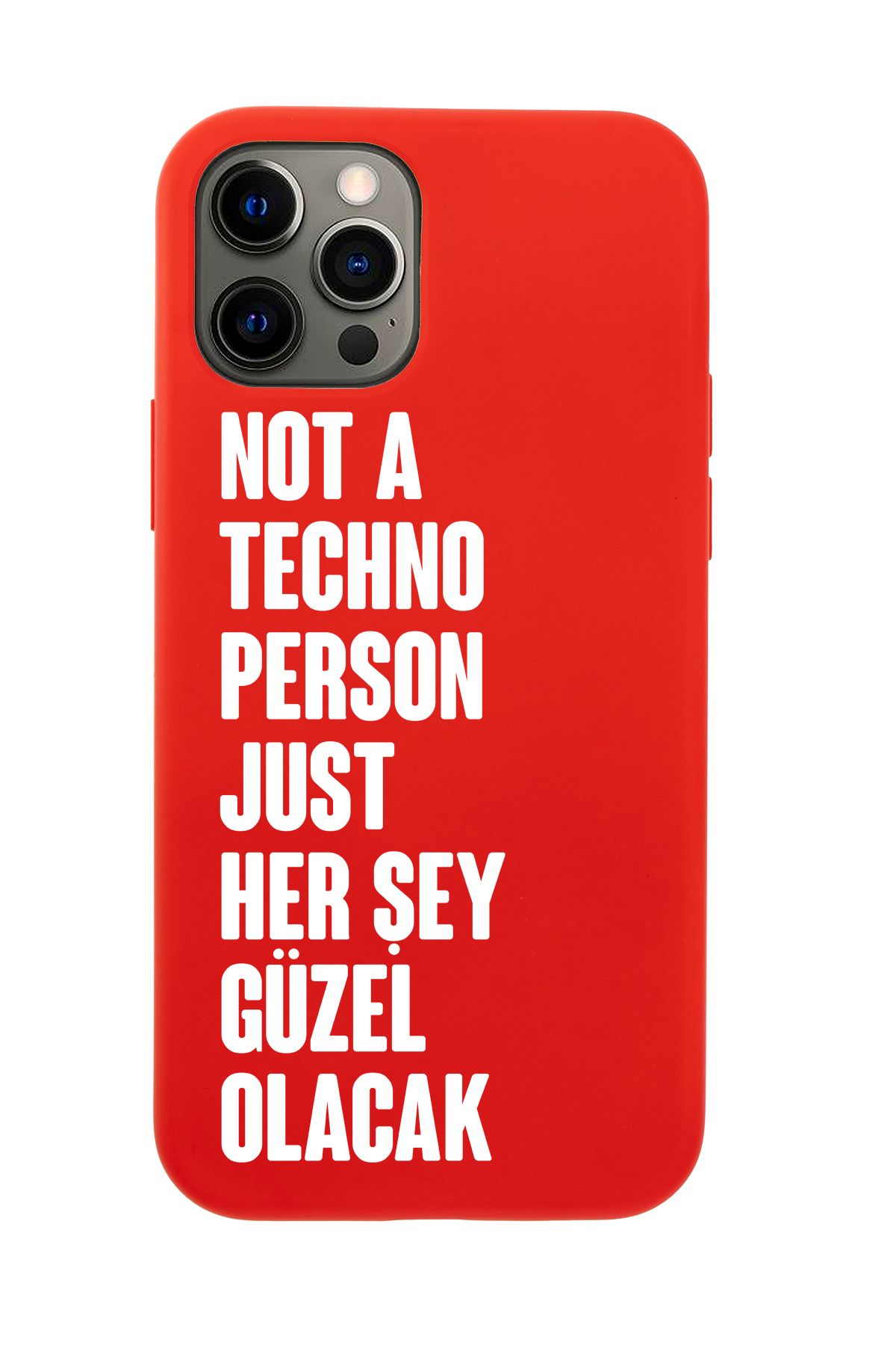 mooodcase iPhone 12 Pro Max Uyumlu Not Techno Person Just Her Şey Güzel Olacak Desenli Telefon Kılıfı