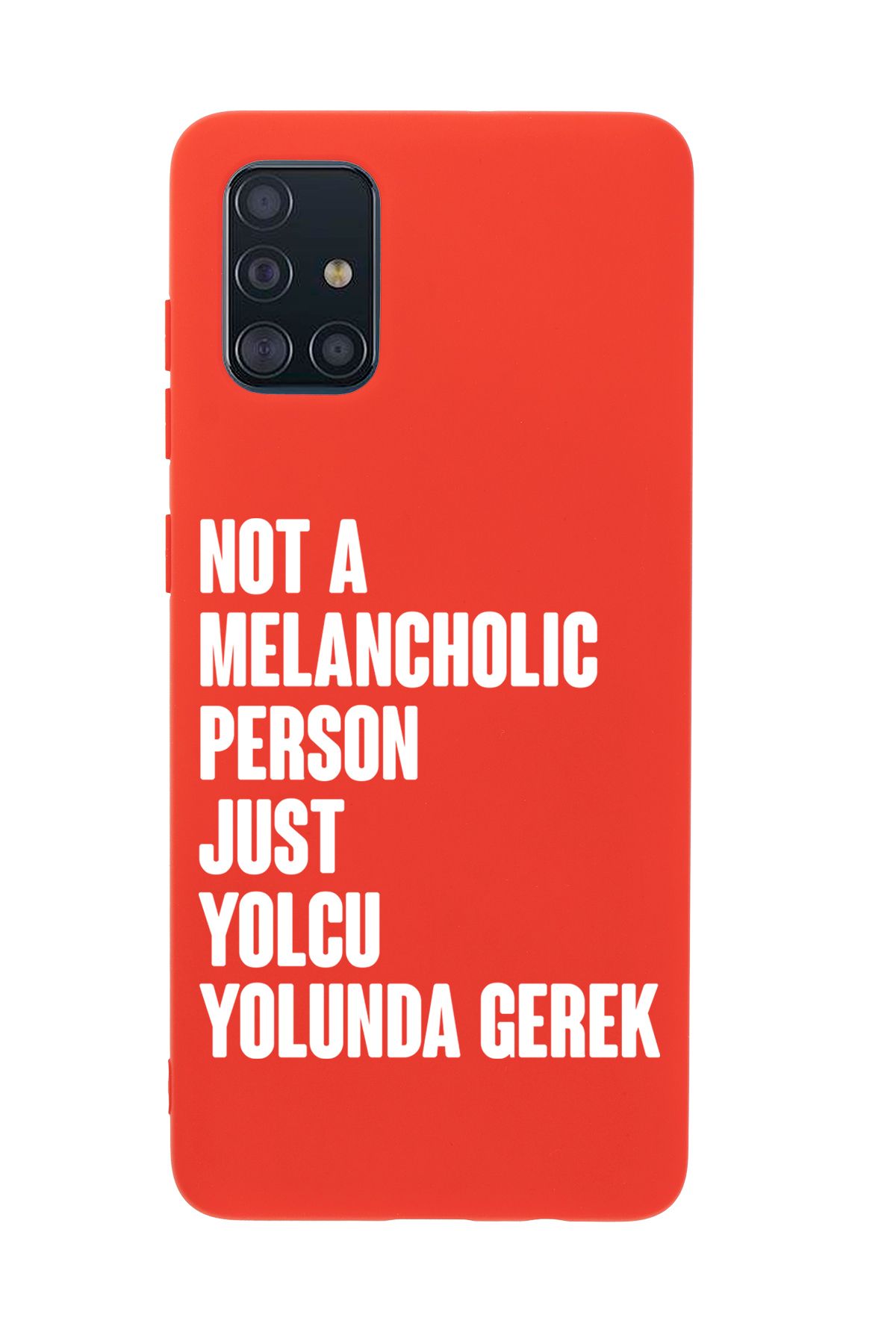 mooodcase Samsung A51 Uyumlu Not Melancholic Person Just Yolcu Yolunda Desenli Telefon Kılıfı
