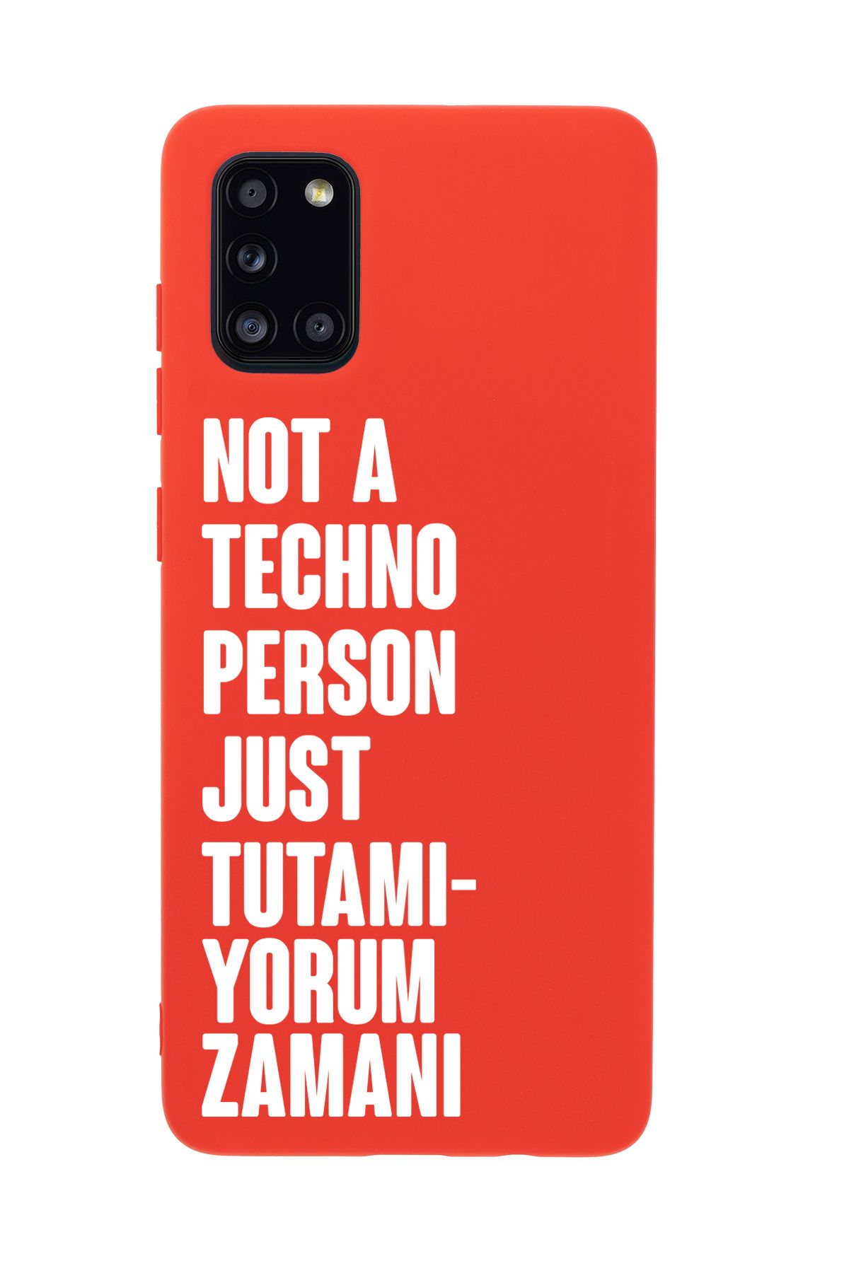 mooodcase Samsung A31 Uyumlu Not Techno Person Just Tutamıyorum Zamanı Desenli Telefon Kılıfı