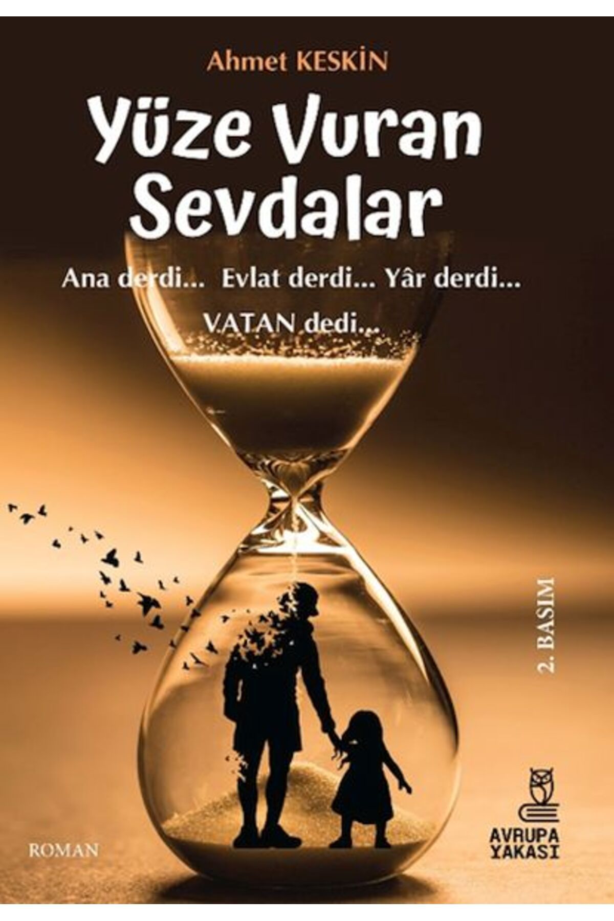 Avrupa Yakası Yayınları Yüze Vuran Sevdalar