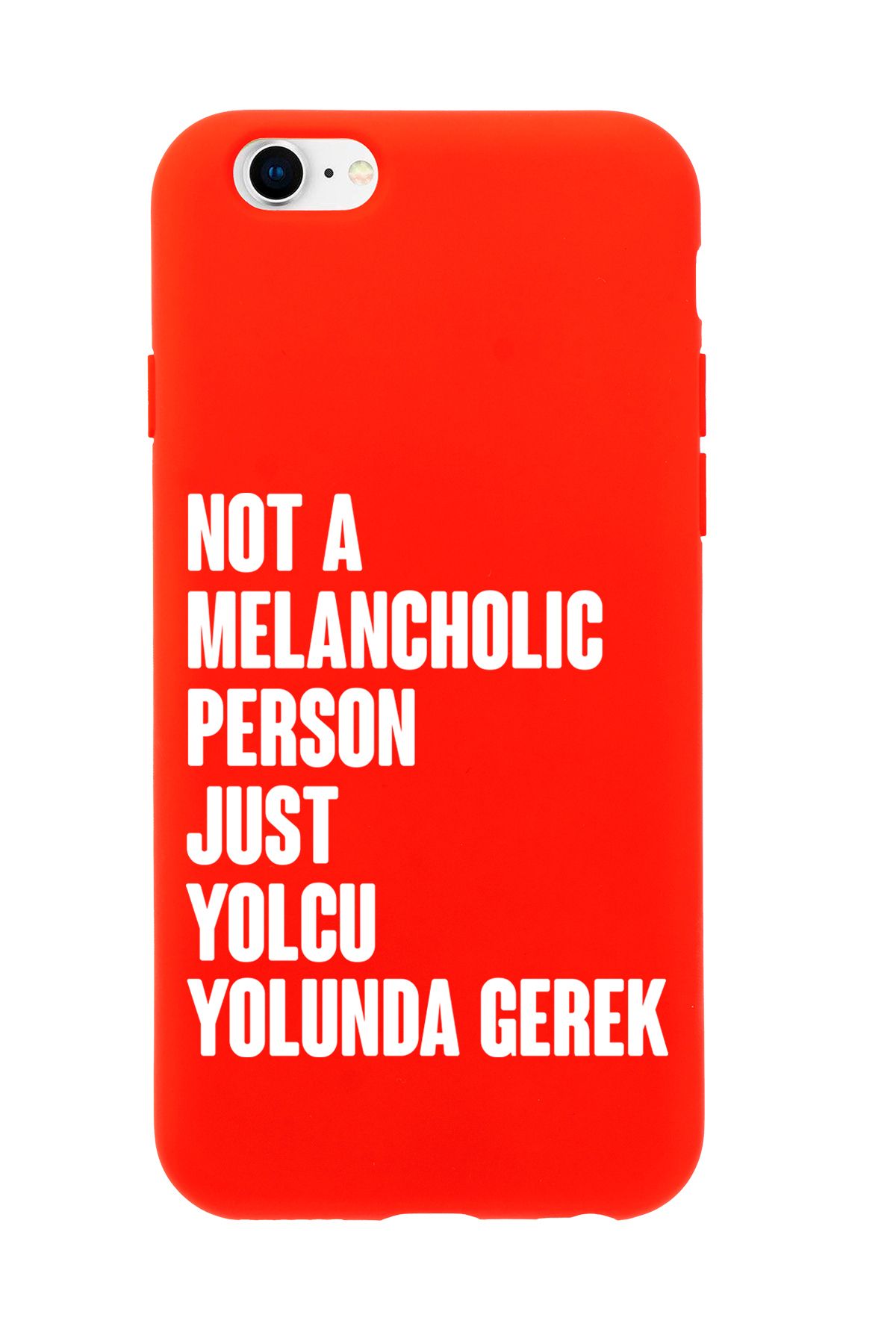 mooodcase iPhone 6 / 6s Uyumlu Not Melancholic Person Just Yolcu Yolunda Desenli Telefon Kılıfı