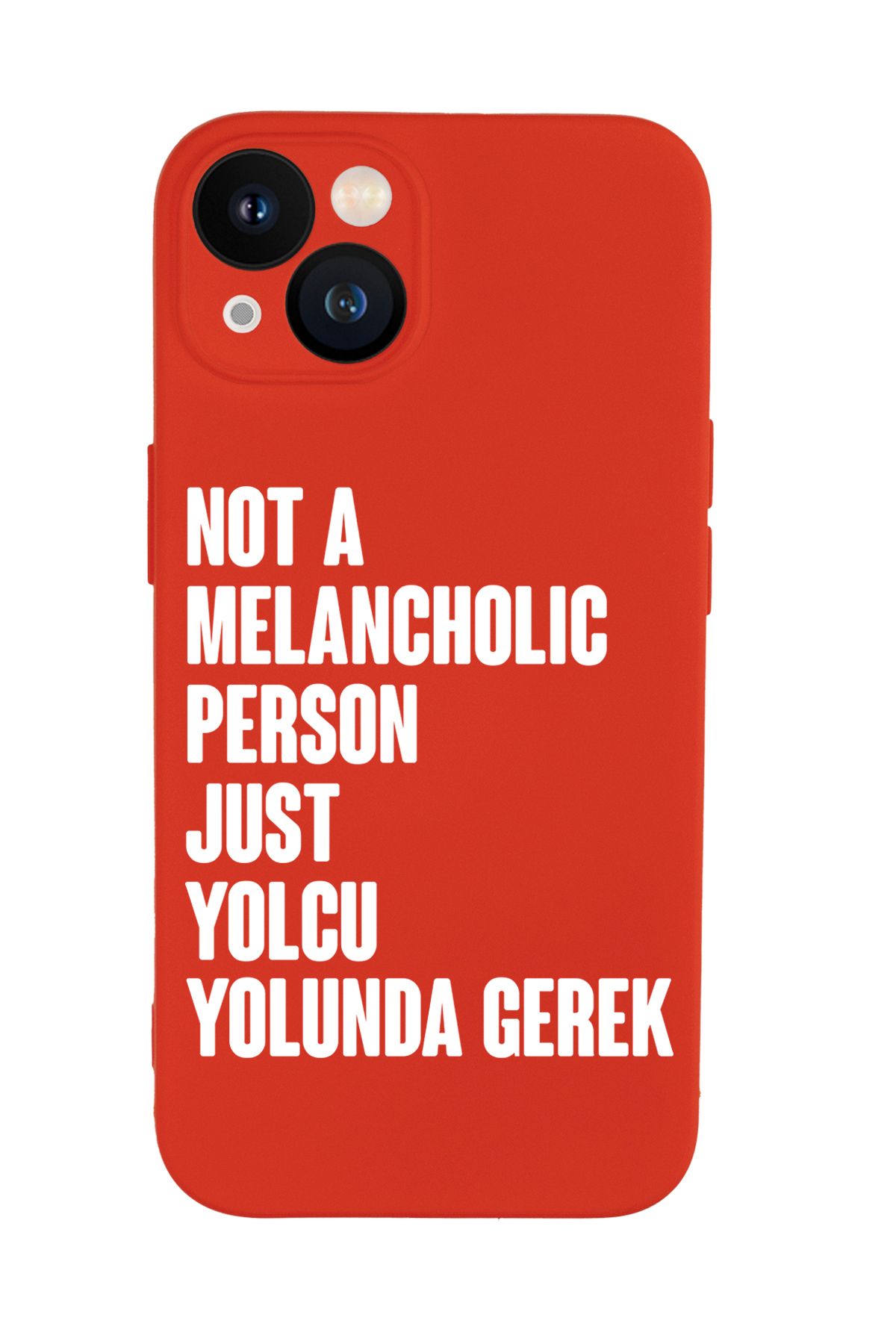 mooodcase iPhone 13 Uyumlu Not Melancholic Person Just Yolcu Yolunda Desenli Telefon Kılıfı