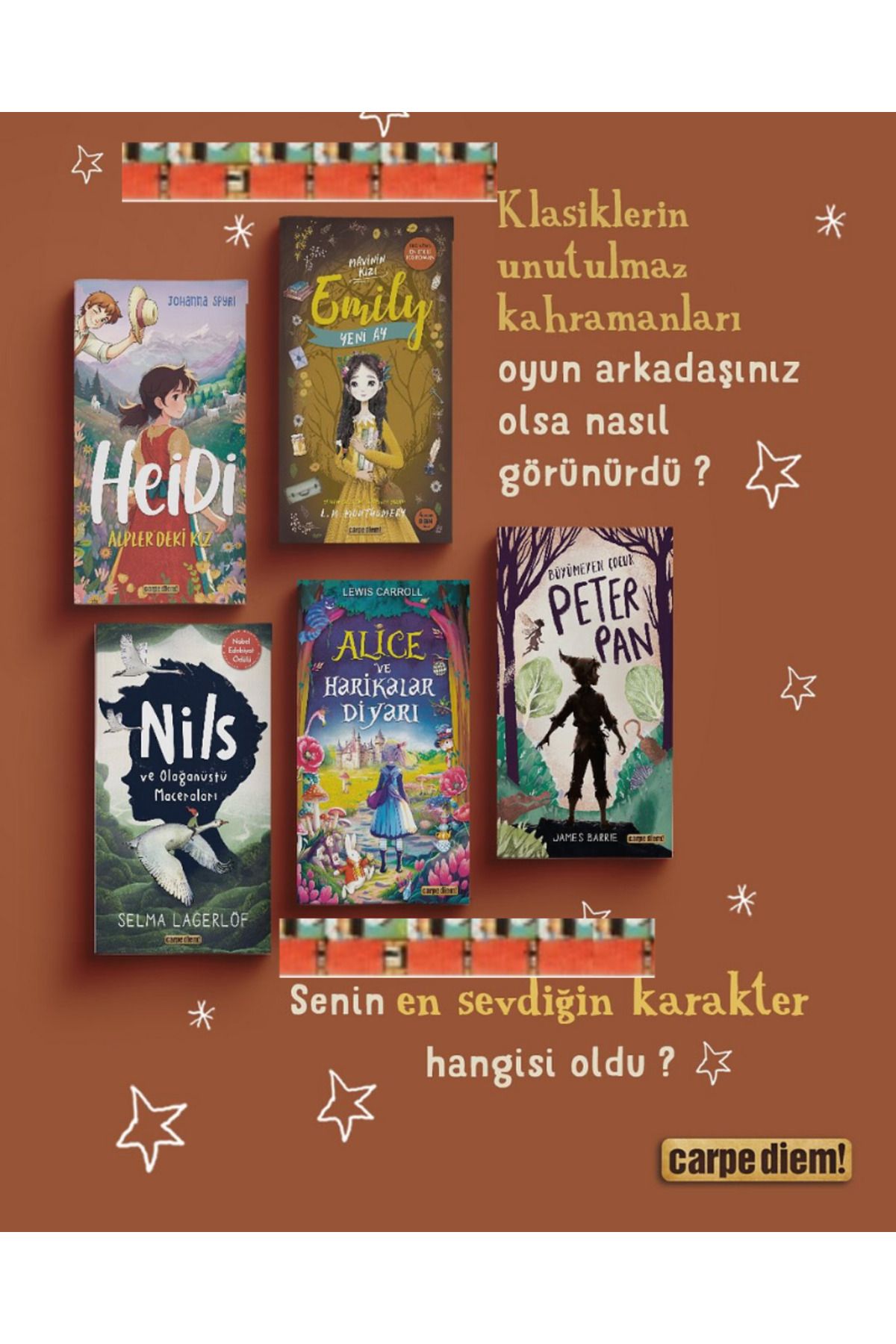Carpe Diem Kitapları 4.5.Sınıf-Nils ve Olağanüstü Maceraları Alice ve Harikalar Diyarı, Büyümeyen Çocuk Peter Pan(5kitap)