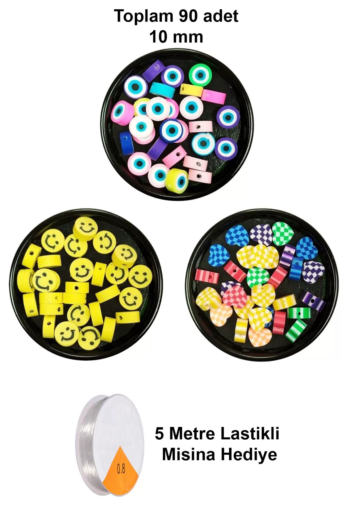 Kapamarka 90 Adet 10 mm Polimer Kil Fimo Boncuk Takı Bileklik + 5 Metre Misina Hediye - Smile - Kalp - Nazar