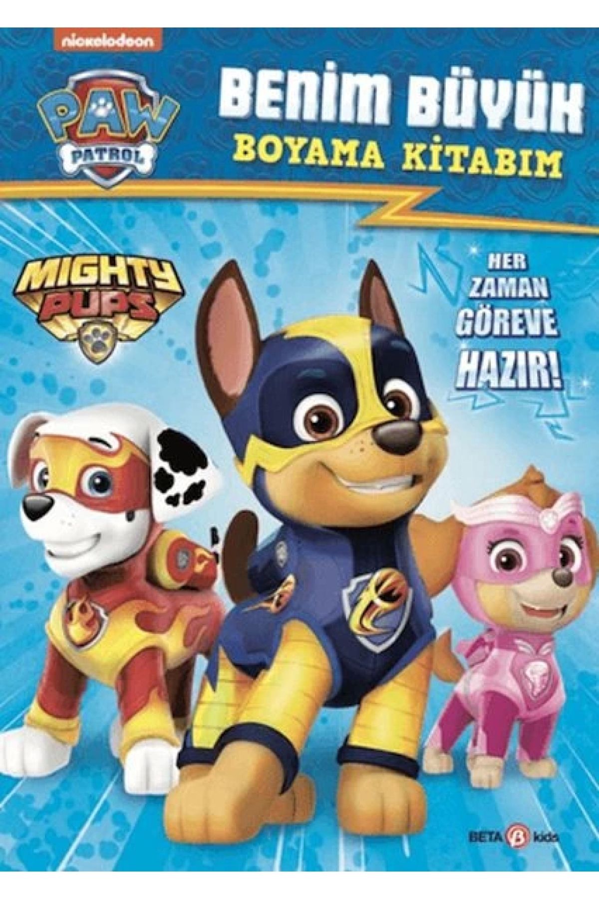 Beta Kids Yayınları Paw Patrol Benim Büyük Boyama Kitabım