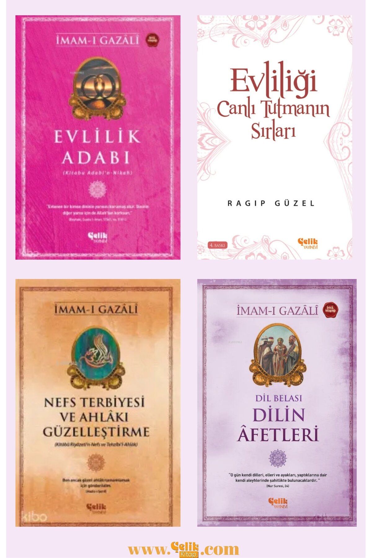 Çelik Yayınevi Evlilik Seti - Evlilik Adabı - Evliliği Canlı Tutmanın Sırları - Nefs Terbiyesi - Dilin Afetleri