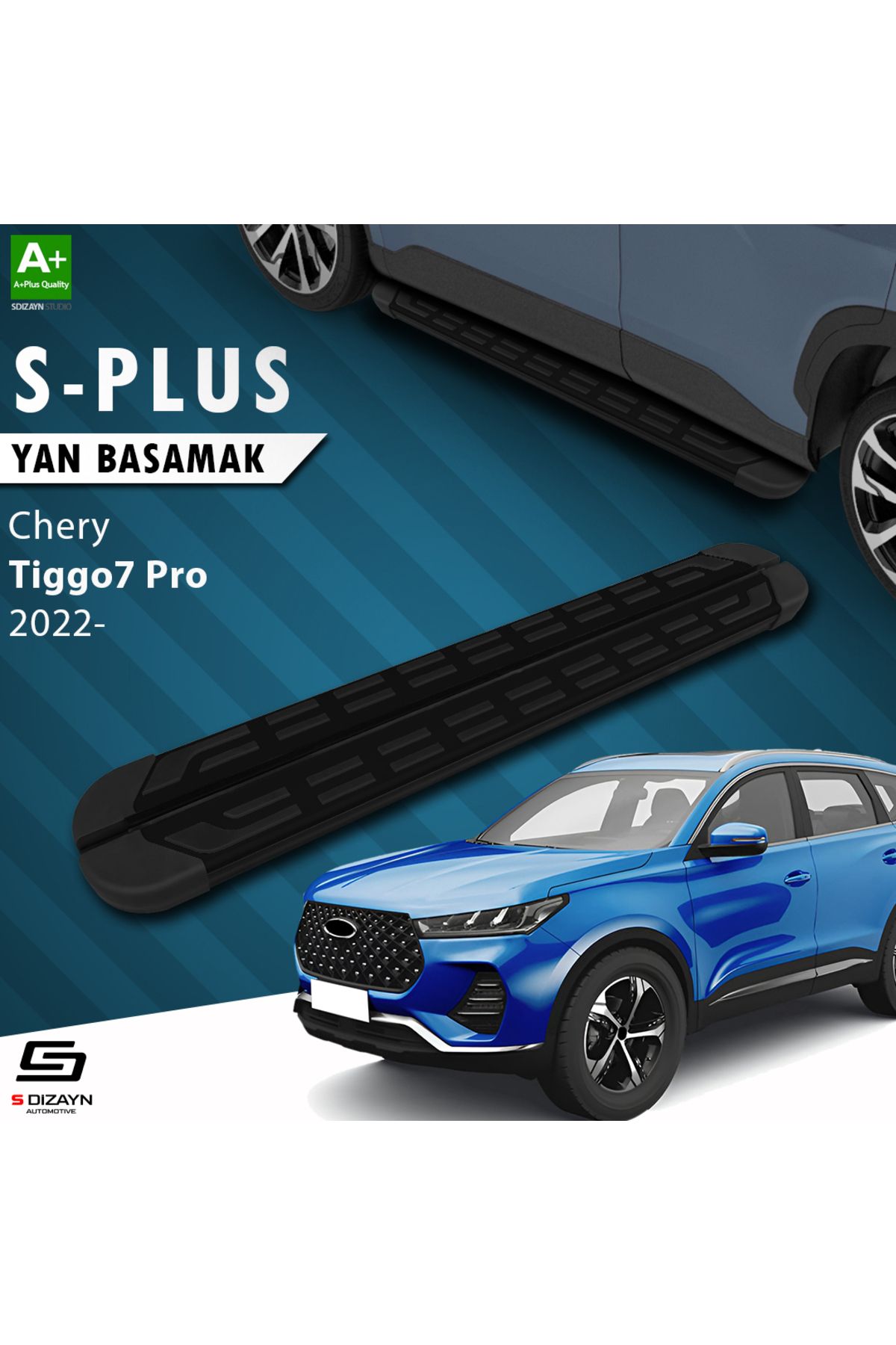S Dizayn S-Dizayn Chery Tiggo7 Pro S-Plus Siyah Yan Basamak 183 Cm 2022 Üzeri A+ Kalite