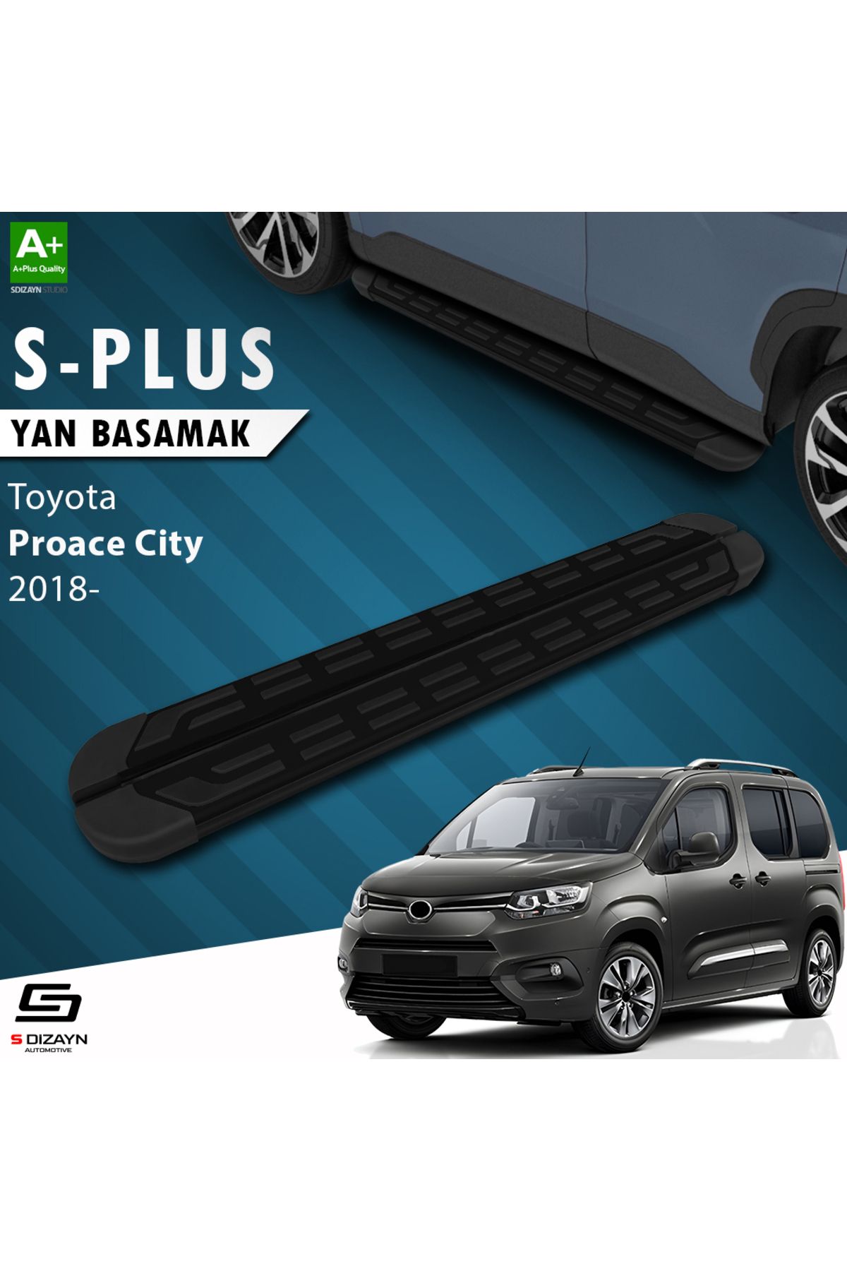 S Dizayn S-Dizayn Toyota Proace City Kısa Şase S-Plus Siyah Yan Basamak 203 Cm 2018 Üzeri
