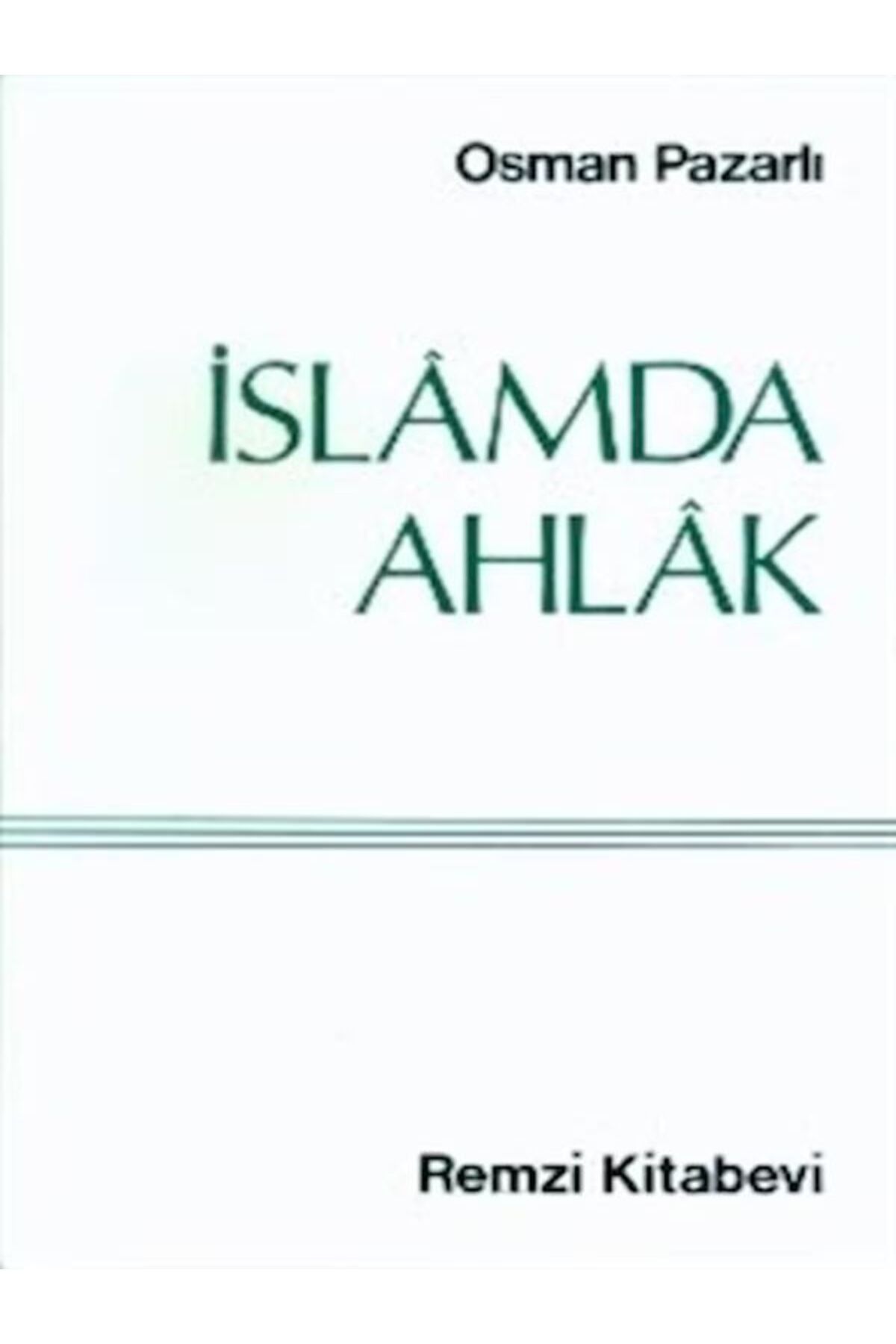 Delidolu Yayınları Remzi Yayınları Islamda Ahlak