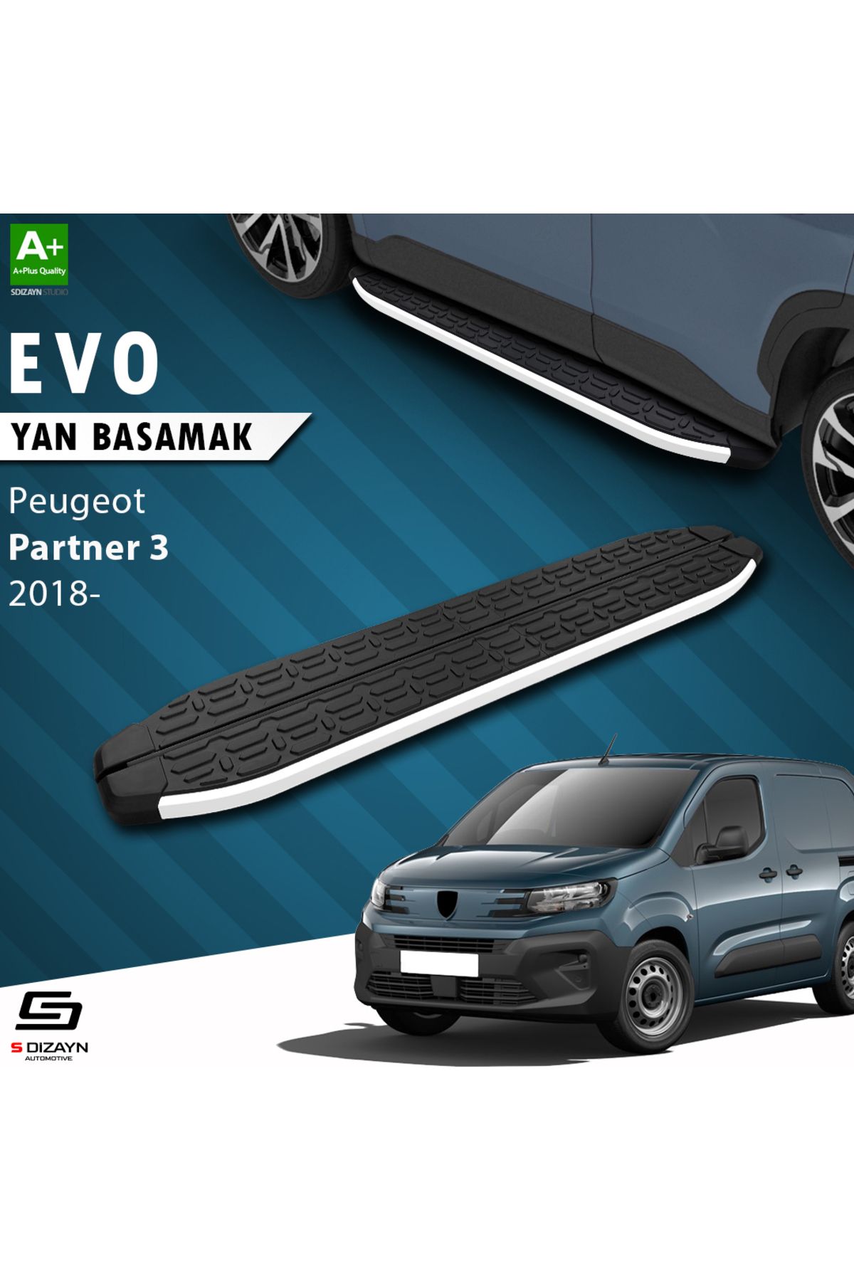 S Dizayn S-Dizayn Peugeot Partner 3 Uzun Şase Evo Aluminyum Yan Basamak 213 Cm 2018 Üzeri A+ Kalite