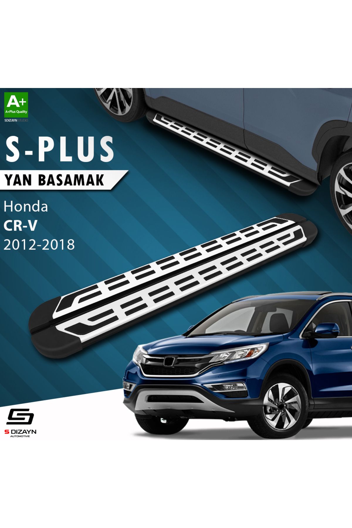 S Dizayn S-Dizayn Honda CR-V 4 S-Plus Gri Yan Basamak 173 Cm 2012-2018 A+ Kalite
