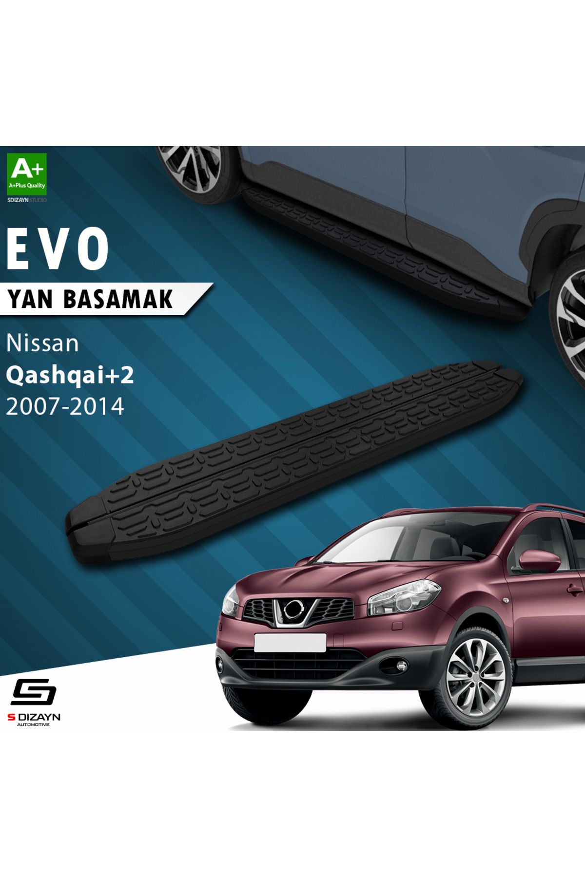 S Dizayn S-Dizayn Nissan Qashqai +2 Evo Siyah Yan Basamak 183 Cm 2007-2014 A+ Kalite
