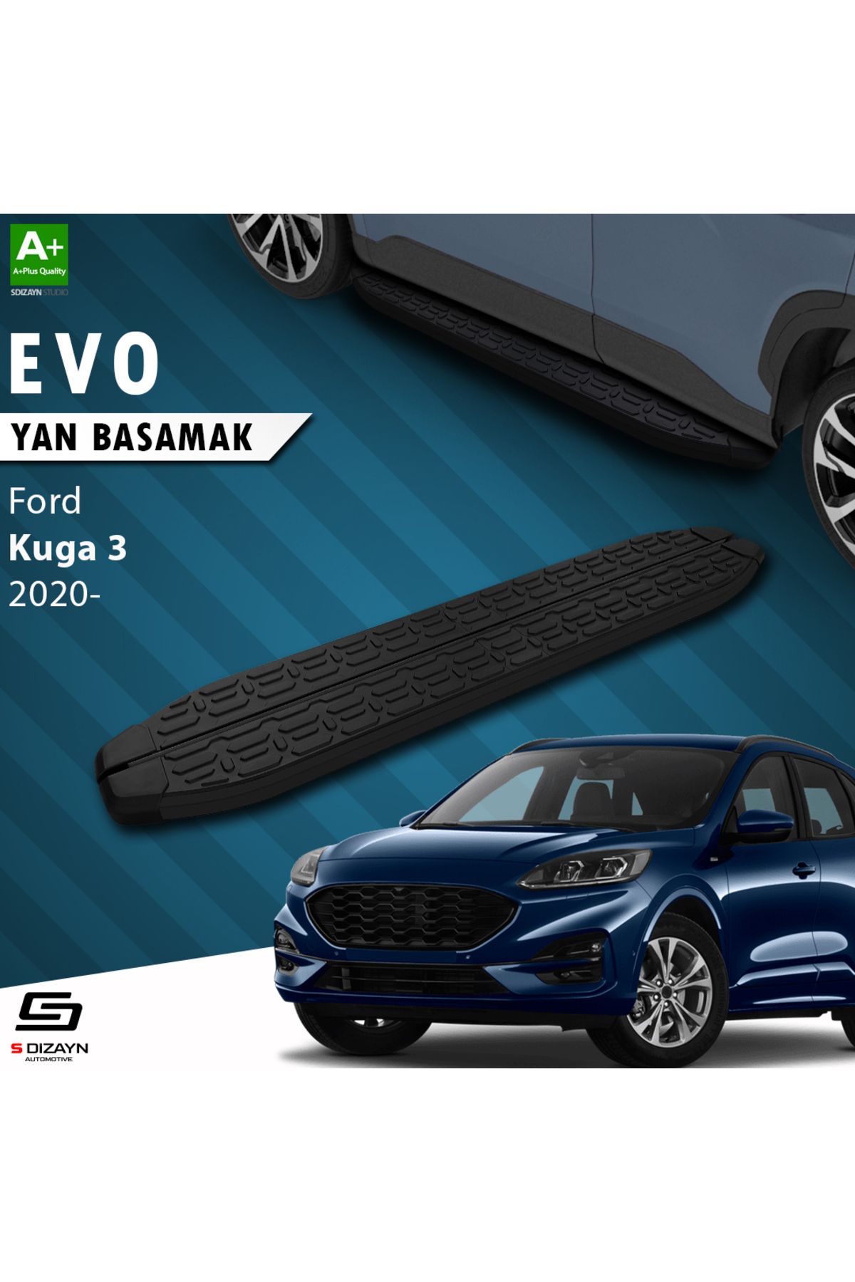 S Dizayn S-Dizayn Ford Kuga 3 Evo Siyah Yan Basamak 183 Cm 2020 Üzeri A+ Kalite