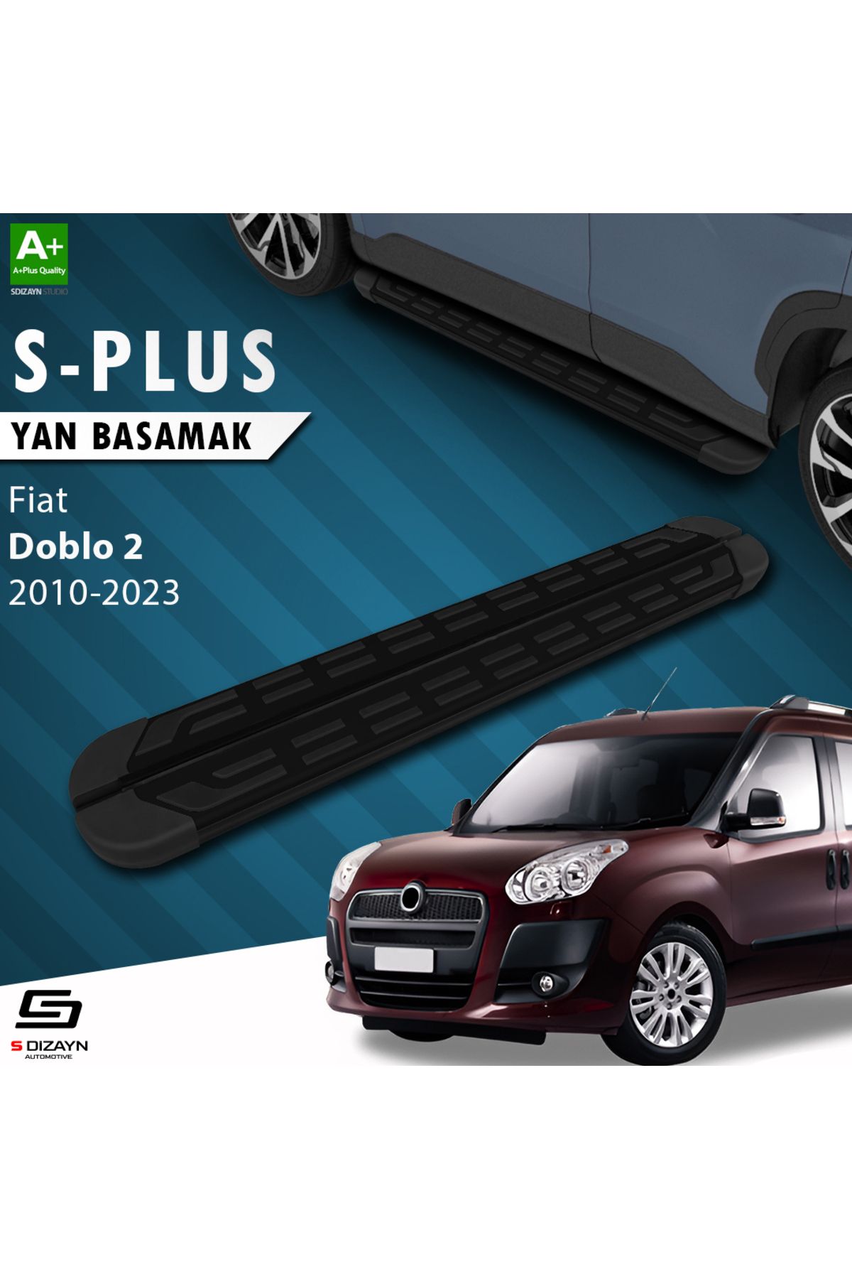 S Dizayn S-Dizayn Fiat Doblo 2 S-Plus Siyah Yan Basamak 193 Cm 2010-2022 A+ Kalite