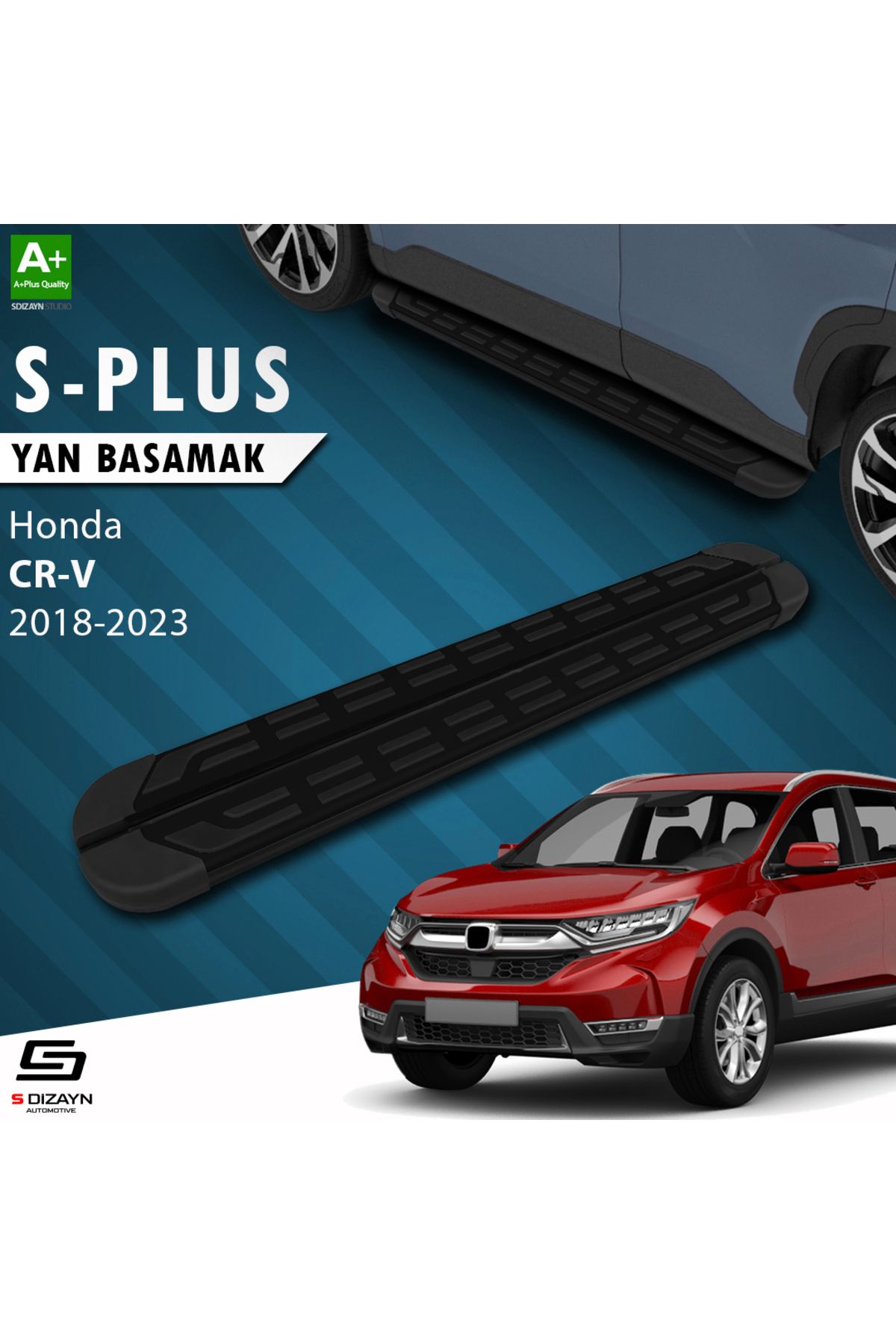 S Dizayn S-Dizayn Honda CR-V 5 S-Plus Siyah Yan Basamak 173 Cm 2018-2023 A+ Kalite