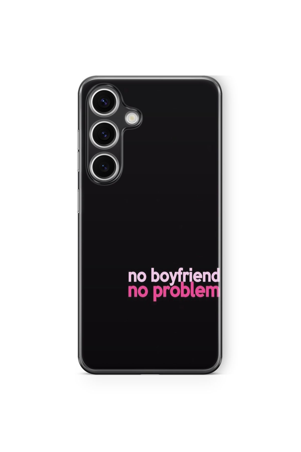 Space Star Samsung Galaxy A04s Uyumlu No Boyfriend No Problem Tasarım Baskılı Şeffaf Kılıf