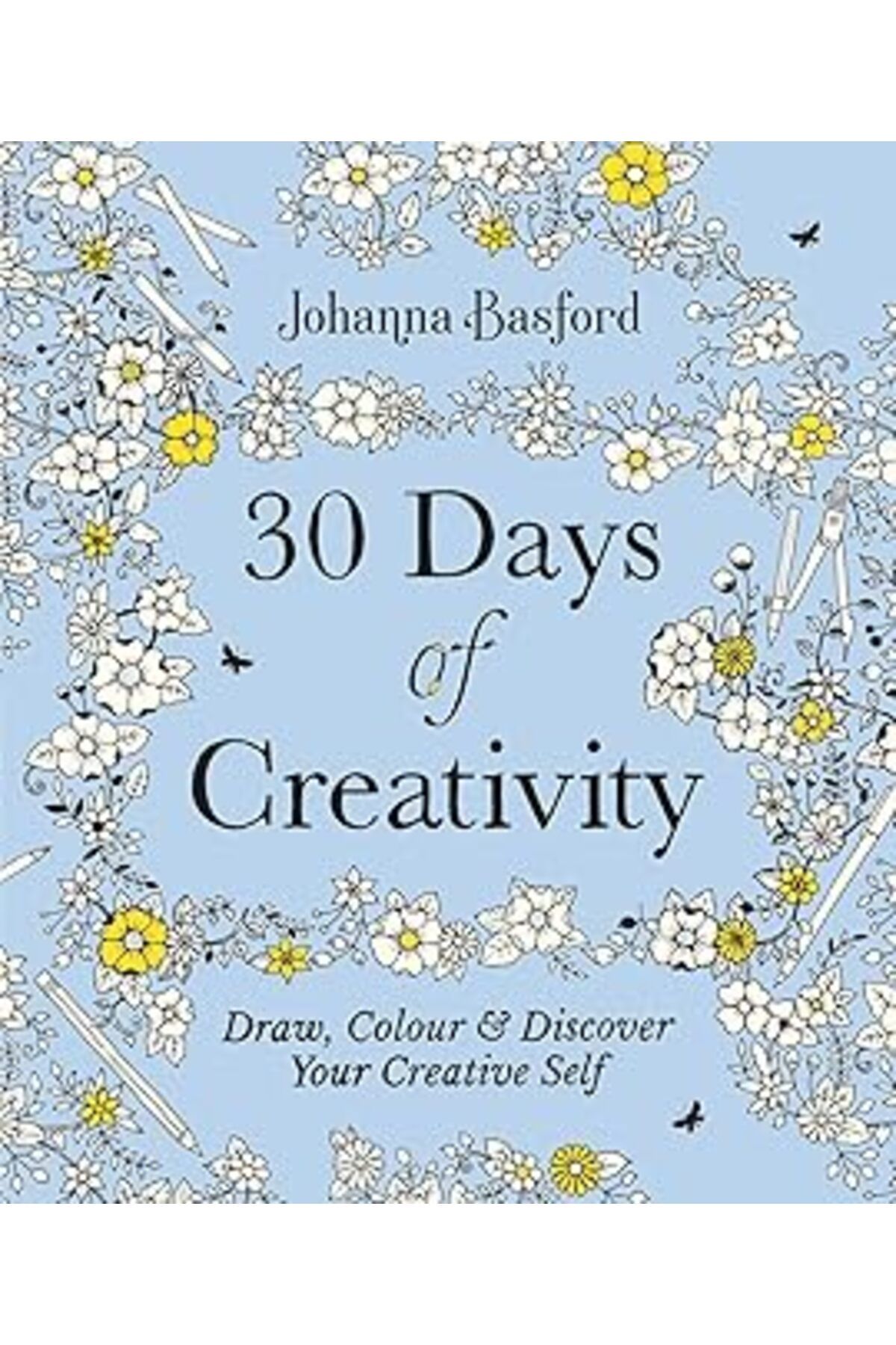 Mu Art 30 Days Of Creativity: Draw, Colour And Discover Your Creative Self