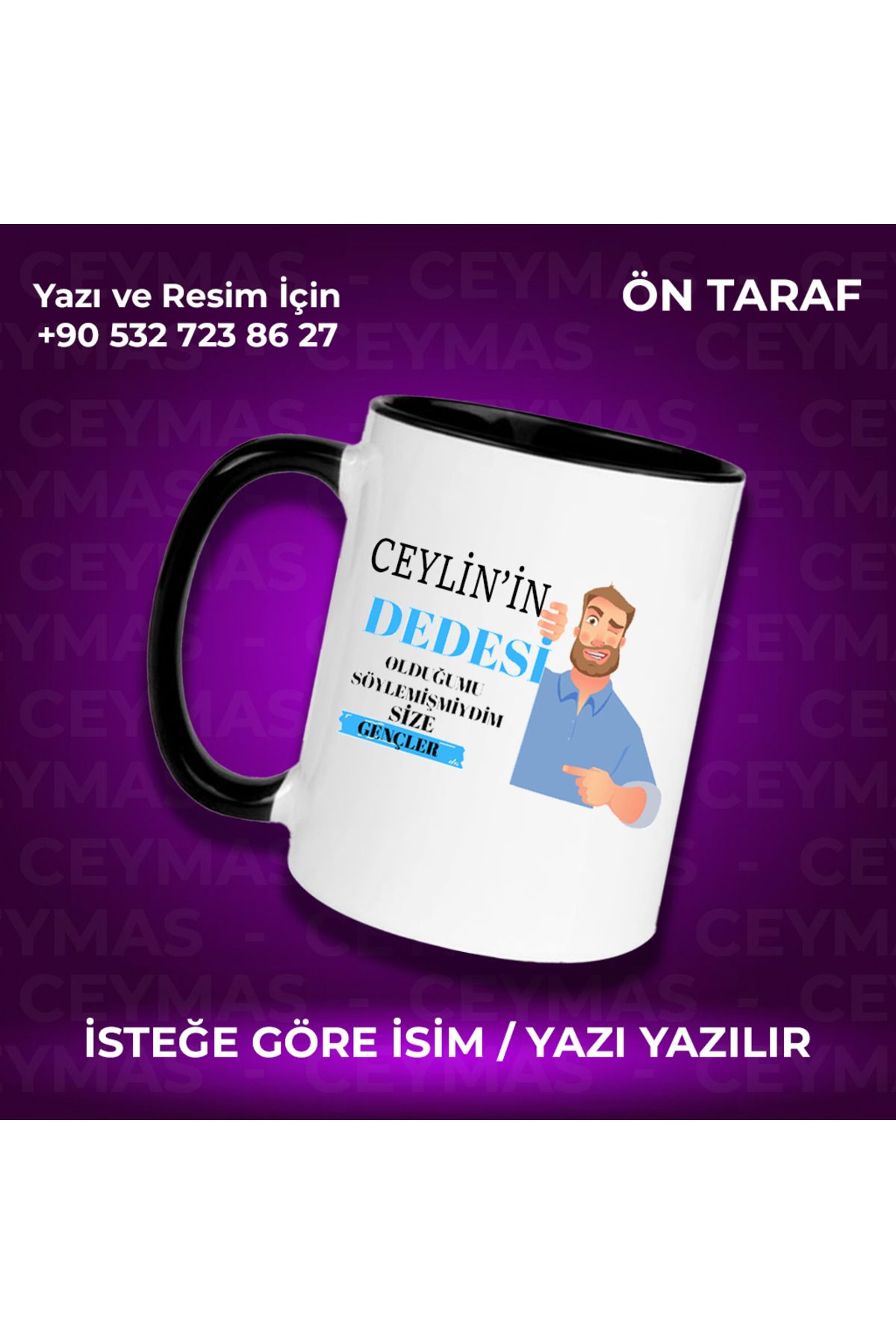 Ceymas Hediyelik Kişiye Özel İsimli Dedesi Olduğumu Söyledimmi Renkli Kupa Bardak