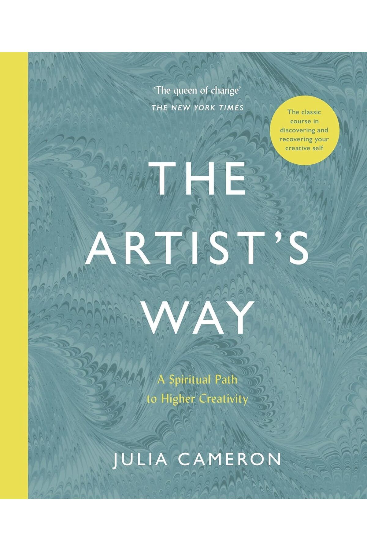 DERİK Derik Artist's Way: A Spiritual Path to Higher Creativity YENİ 1122015