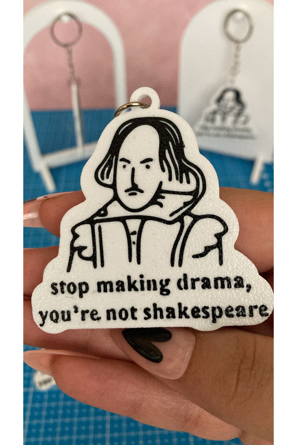 Ecey Studio Drama You’re Not Shakespeare Yazılı Komik Anahtarlık