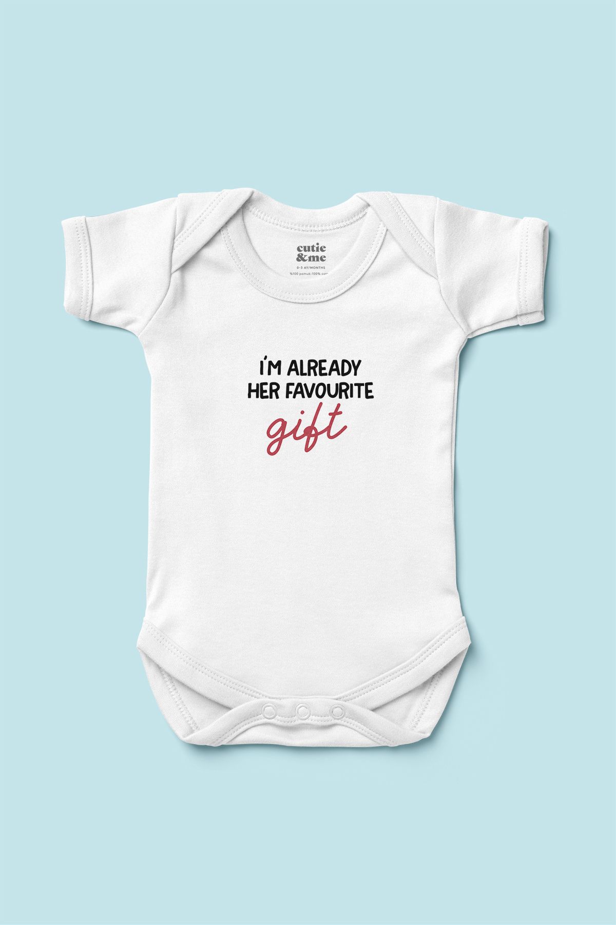 Cutie and Me %100 Pamuk 'Her Gift' Anneler Günü Özel Tasarım Baskılı Bebek Body Çıtçıtlı Zıbın Tulum