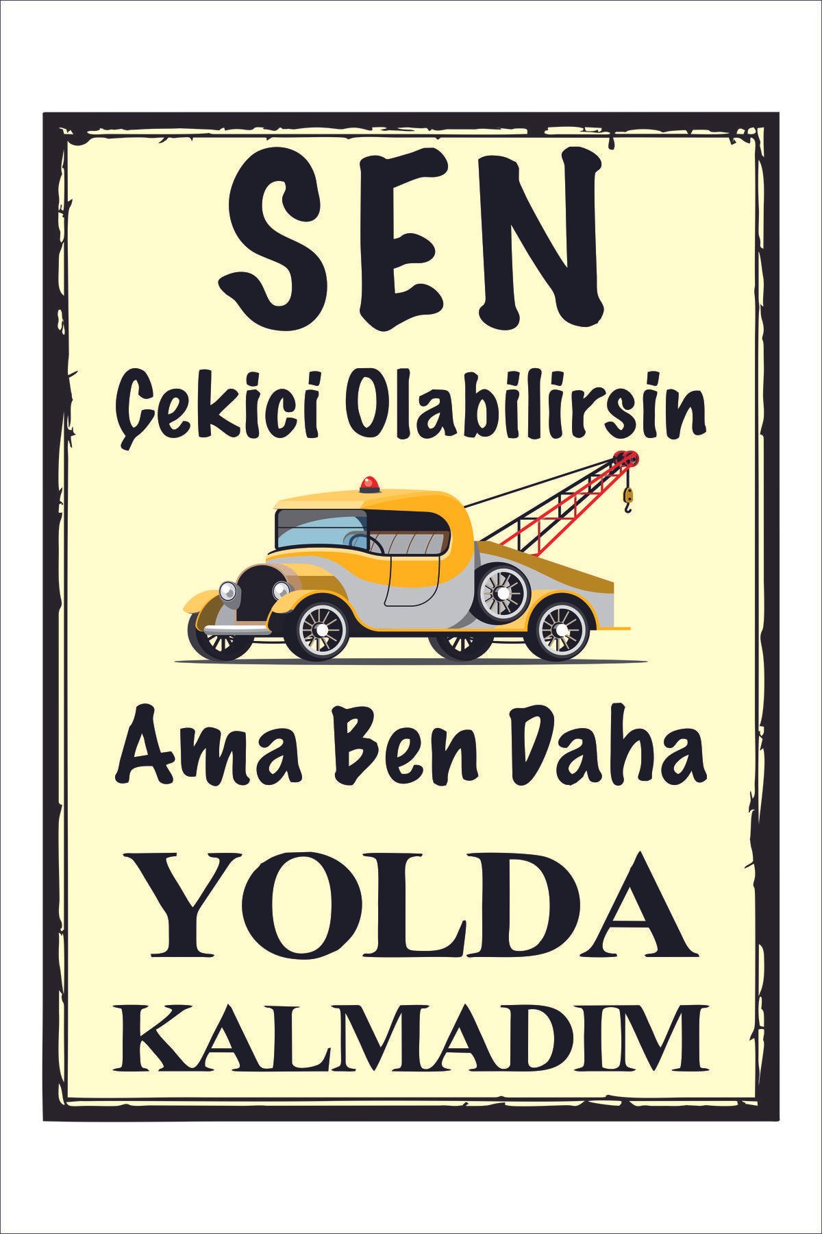 Yeni Yıldız Reklam RETRO KOMİK ESPRİLİ DUVAR YAZILARI SÖZLERİ A4 TABLO